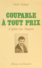 Coupable &agrave; tout prix - Gis&egrave;le Tichan&eacute;