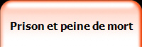 Prison et peine de mort